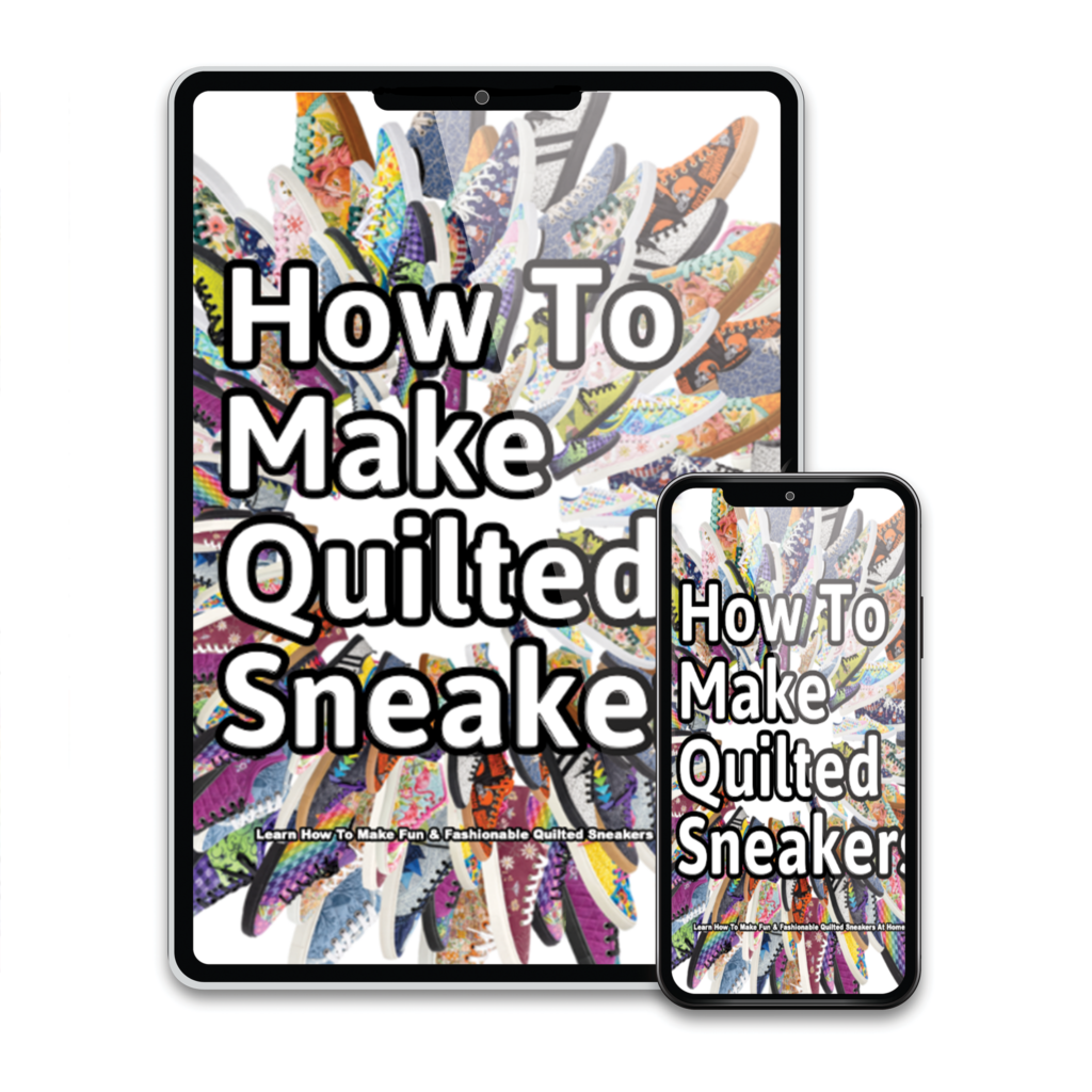 How to Make Quilted Sneakers is a comprehensive, step-by-step guide